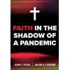 KNYGA John Faith in the Shadow of a Pandemic