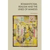 KNYGA Polly Dickson Romanticism, Realism and the Lines of Mimesis