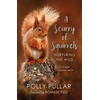 KNYGA Polly Pullar Scurry of Squirrels