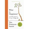 KNYGA Pomnyun Sunim What Is Happiness, A Monk's Guide to a Happy Life