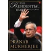 KNYGA Pranab Mukherjee presidential metai 2012 - 2017