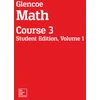 KNYGA Price Et Al Glencoe Math, Course 3, Student Edition, Volume 1