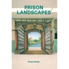 KNYGA Prison Landscapes - Alyse Emdur