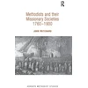 KNYGA Pritchard John Methodists and their Missionary Societies 1760-1900