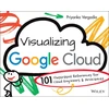 KNYGA Priyanka Vergadia Visualizing Google Cloud
