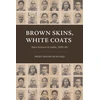 KNYGA Projit Bihari Mukharji Brown Skins, Baltas Coats