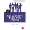 KNYGA Prospera Tedam Anti-Oppressive Social Work Practice