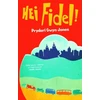 KNYGA Pryderi Gwyn Jones Hei Fidel!