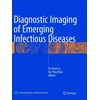 KNYGA Pu Xuan Lu Diagnostic Imaging of Emerging Infectious Diseases