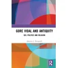 KNYGA Quentin J Broughall Gore Vidal and Antiquity