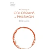 KNYGA R C Lucas Message of Colossians and Philemon