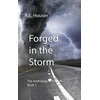 KNYGA R E Houser Forged in the Storm