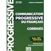 KNYGA R Racine Communication progressive du francais - Niveau perfectionnement (C1/C2) - Corriges
