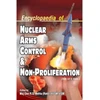KNYGA R S Mehta Encyclopaedia of Nuclear Arms Control and Non-Proliferation, 5 Volume Set