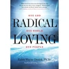 KNYGA Rabbi Wayne Dosick Radical Loving