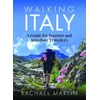 KNYGA Rachael Martin Walking Italy