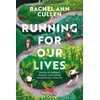 KNYGA Rachel Ann Cullen Running for Our Lives