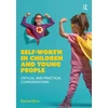 KNYGA Rachel Burr Self-worth in children and young people