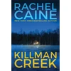 KNYGA Rachel Caine Killman Creek