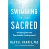 KNYGA Rachel Harris Swimming in the Sacred