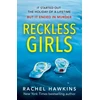 KNYGA Rachel Hawkins Reckless Girls