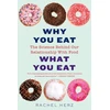 KNYGA Rachel Herz Phd Why You Eat What You Eat