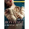KNYGA Rachel Kramer Bussel Best Bondage Erotica of the Year, Vol. 2