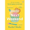 KNYGA Rachel Marks Until Next Weekend