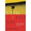 KNYGA Rachel Nolan Until I Find You