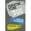 KNYGA Rachel Turner Parenting Teens for a Life of Faith