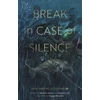 KNYGA Rachelle Atalla Break in Case of Silence