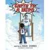 KNYGA Rahi Jones Earth to a Hero