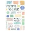 KNYGA Rahul Mehta Feeding the Ghosts