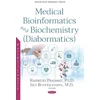 KNYGA Rajneesh Prajapat Medical Bioinformatics and Biochemistry (Diabormatics)