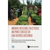 KNYGA Ralph D Christy Innovative Institutions, Public Policies And Private Strategies For Agro-enterprise Development
