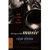 KNYGA Ralph Ellison Living with Music