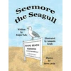 KNYGA Ralph Tufo Seemore the Seagull