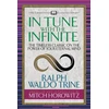 KNYGA Ralph Waldo Trine In Tune With the Infinite (Condensed Classics)