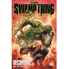 KNYGA Ram V Swamp Thing Volume 1: Becoming