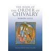 KNYGA Ramon Llull Book of the Order of Chivalry