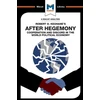 KNYGA Ramon Pacheco Pardo Analysis of Robert O. Keohane's After Hegemony