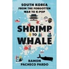 KNYGA Ramon Pacheco Pardo Shrimp to Whale