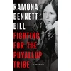 KNYGA Ramona Bennett Bill Fighting for the Puyallup Tribe