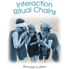 KNYGA Randall Collins Interaction Ritual Chains