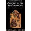 KNYGA Randall Smith Bonaventure's 'Journey of the Soul into God'