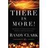 KNYGA Randy Clark There Is More! – The Secret to Experiencing God`s Power to Change Your Life