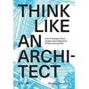 KNYGA Randy Deutsch Think Like An Architect