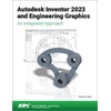 KNYGA Randy Shih Autodesk Inventor 2023 and Engineering Graphics