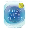 KNYGA Rankin Wilbourne Union with Christ