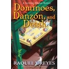 KNYGA Raquel V Reyes Dominoes, Danzon, and Death